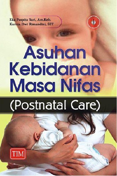 Asuhan Kebidanan Masa Nifas Postnatal Care